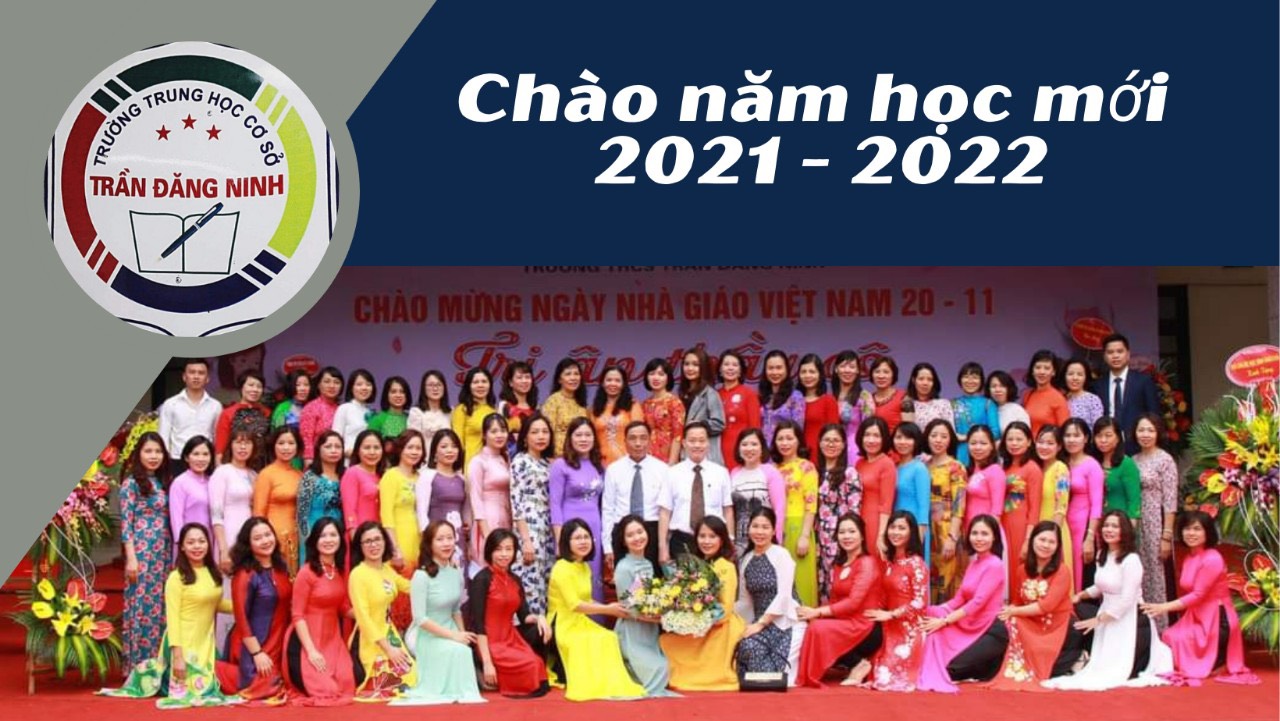 L?KHAI GIẢNG NĂM HỌC MỚI 2021 - 2022